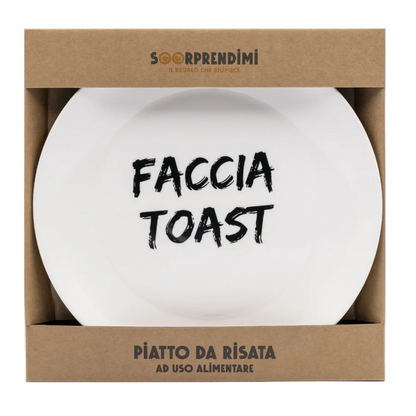 Piatto Faccia Toast