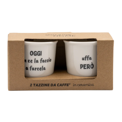 Set Tazzine da caffè in ceramica "Oggi-però"